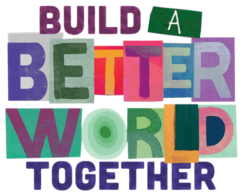 build a better world